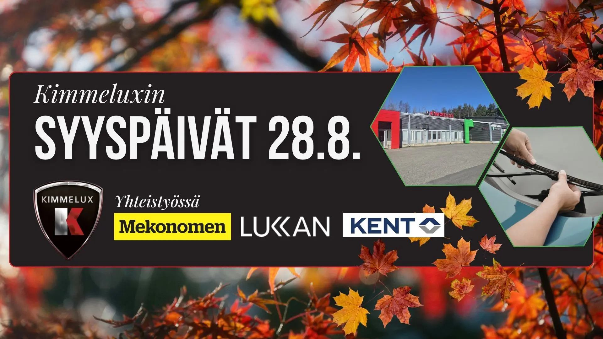 Kimmelux x Mekonomen x Lukkan x Jasper: Syyspäivät 28.8. – Tarjouksia ja hodareita!