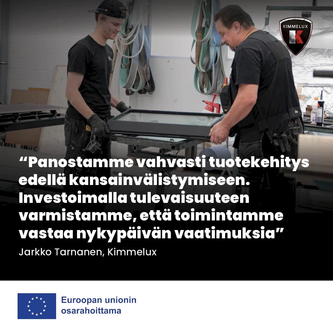 Kehitystyötä Euroopan unionin aluekehitysrahaston tuella: Askelen edellä tulevaisuutta
